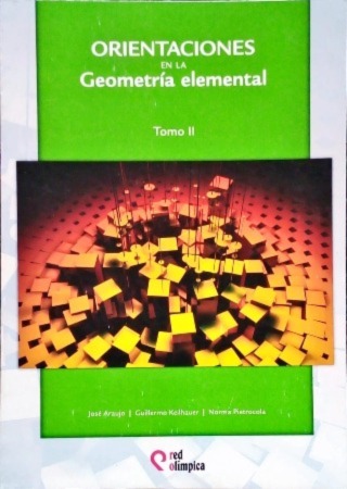 Orientaciones en la Geometría Elemental Tomo 2